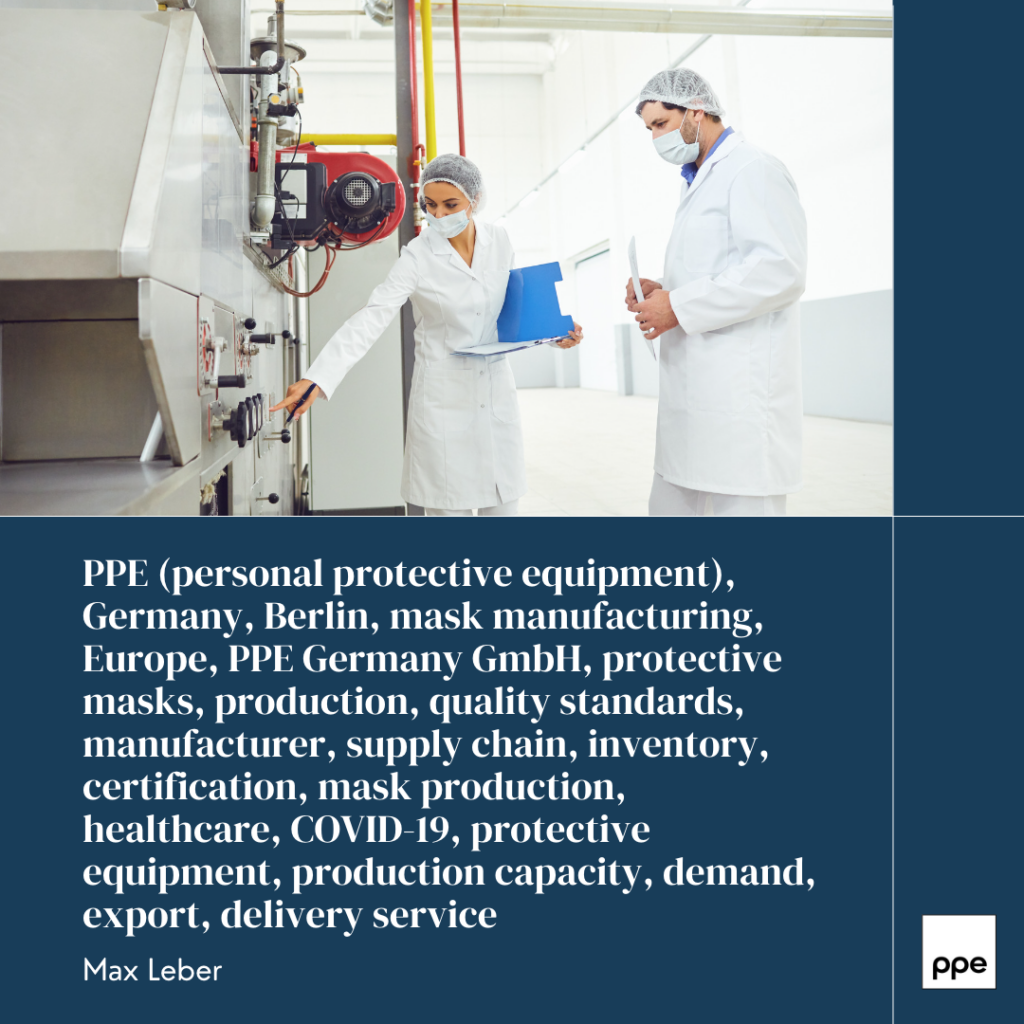 Max Leber - PPE manufacturing in Berlin