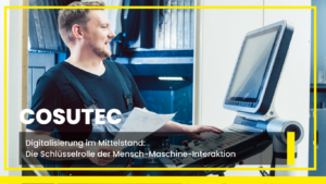 COSUTEC GmbH - Digitalisierung des Mittelstandes