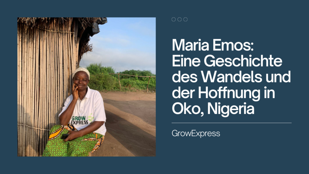 Grow Express Ltd - Maria Emos Nigeria