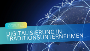 COSUTEC GmbH - Traditionsunternehmen Digitalisierung