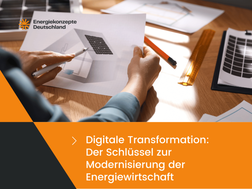Energiekonzepte Deutschland GmbH - Digitale Transformation