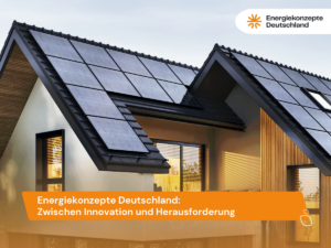 Energiekonzepte Deutschland GmbH - Herausforderung und Innovation