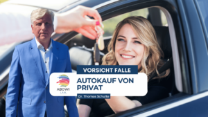 ABOWI Law - Gebrauchtwagenkauf von Privat