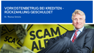 Dr. Thomas Schulte - Vorkostenbetrug bei Krediten