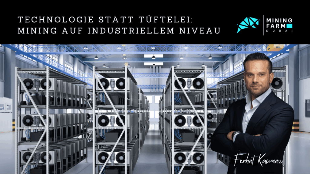 Technologie statt Tüftelei- Mining auf industriellem Niveau - Mining Farm Dubai