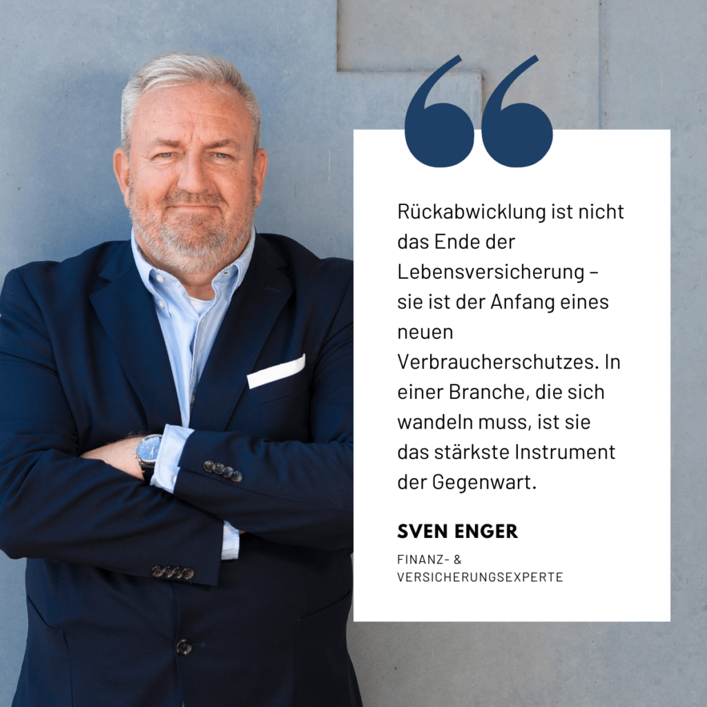 Rückabwicklung von Lebensversicherungen - Sven Enger
