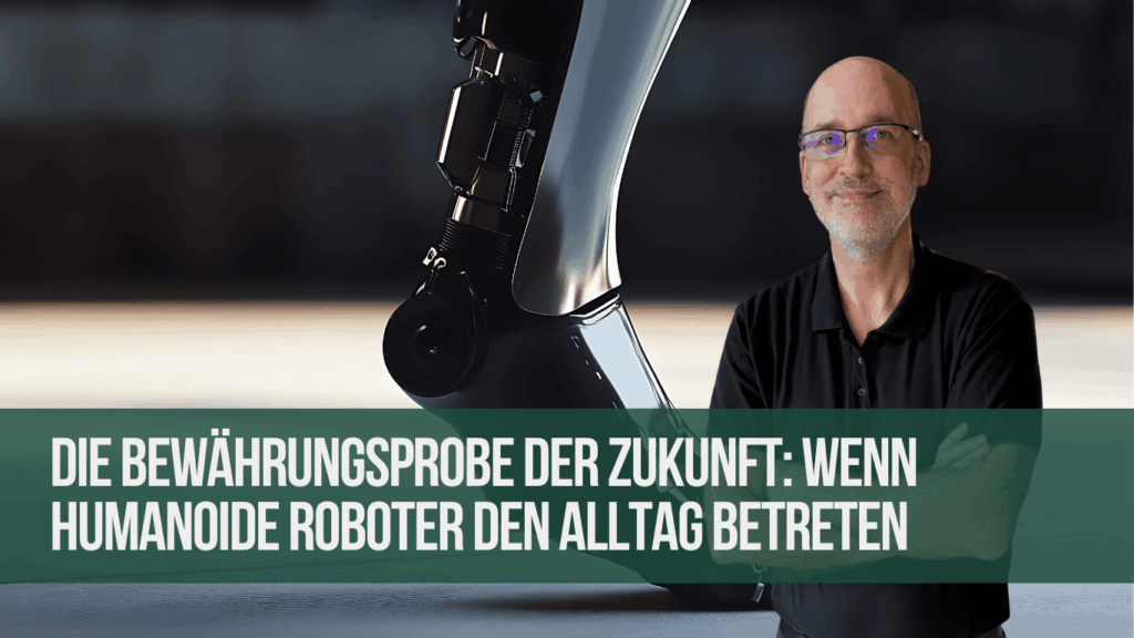 Die Bewährungsprobe der Zukunft mit Eyroq - Wenn humanoide Roboter den Alltag betreten