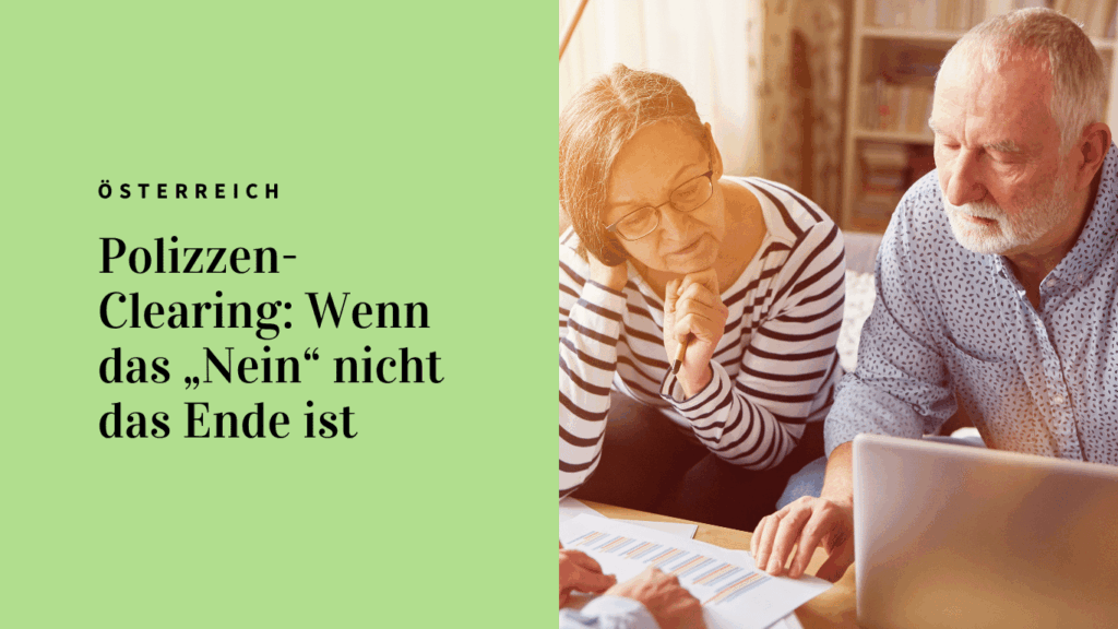 Polizzen-Clearing - Wenn das Nein nicht das Ende ist - Konzeptional GmbH