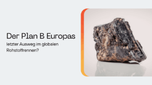 Strategie, Illusion oder letzter Ausweg im globalen Rohstoffrennen - Seltene Erden Select AG