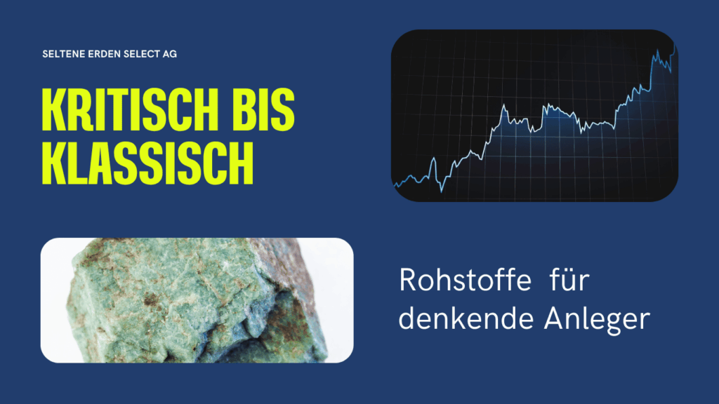 Rohstoffe für denkende Anleger - Seltene Erden Select AG