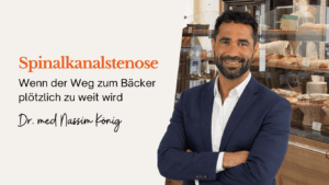 Spinalkanalstenose einfach erklärt - Dr Nassim König